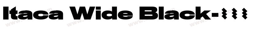 Itaca Wide Black字体转换 Itaca Wide Black字体转换